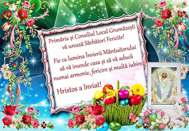 Felicitări din partea primarilor din Neamț cu ocazia sărbătorii Sfintelor Paști, ZCH NEWS - sursa ta de informații