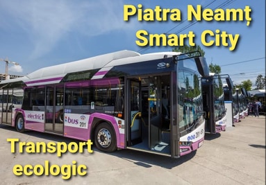 Transport public ecologic și inteligent în Piatra-Neamț, prin fonduri europene, ZCH NEWS - sursa ta de informații