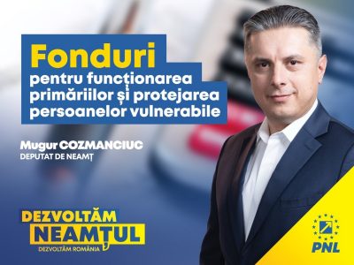 Mugur Cozmanciuc, președintele PNL Neamț: Guvernul a alocat banii necesari pentru funcționarea primăriilor din județul Neamț și pentru protejarea persoanelor vulnerabile, ZCH NEWS - sursa ta de informații