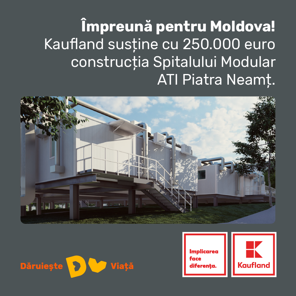 Kaufland contribuie cu 250.000 euro pentru noua secție modulară ATI Piatra-Neamț