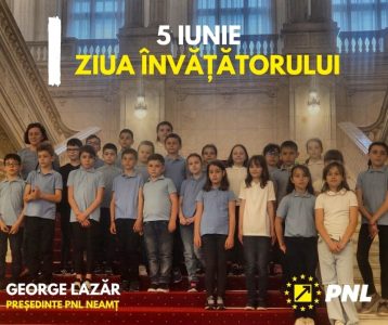 George Lazăr, președinte PNL Neamț: „La mulți ani tuturor doamnelor învățătoare şi domnilor învățători!”, ZCH NEWS - sursa ta de informații