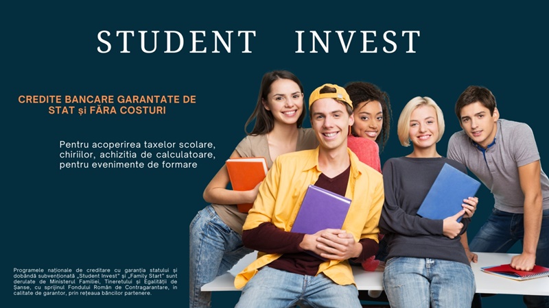 Programele de finanțare “Student Invest” și “Family Start” continuă și în 2024