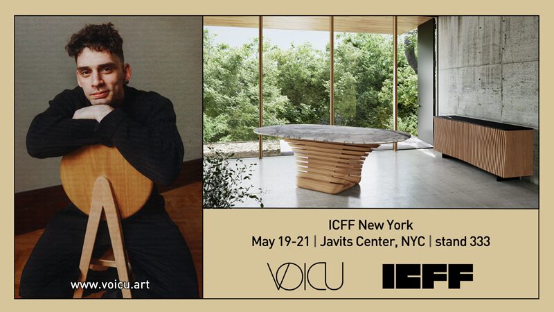 Designerul din Piatra Neamț, Voicu Crețu, lansează brandul VOICU la ICFF New York, ZCH NEWS - sursa ta de informații