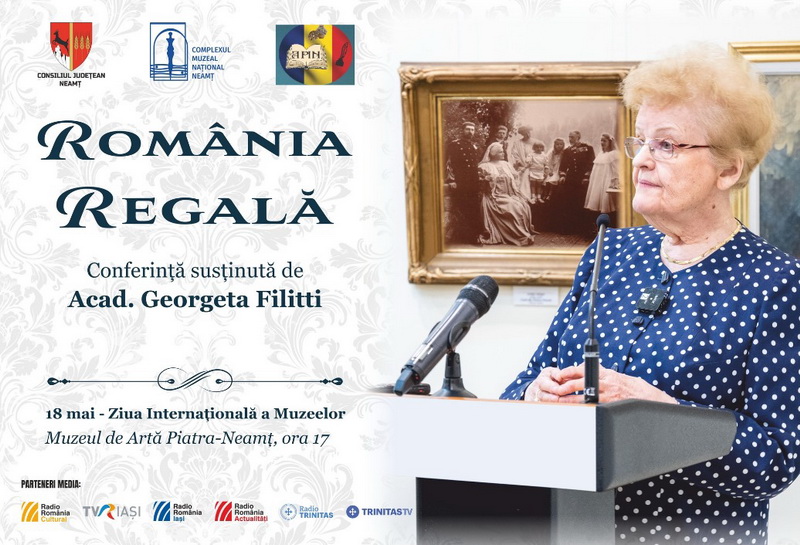 Sărbătoarea Zilei Internaționale a Muzeelor la Piatra-Neamț: Întâlnire cu Acad. Georgeta Filitti, ZCH NEWS - sursa ta de informații