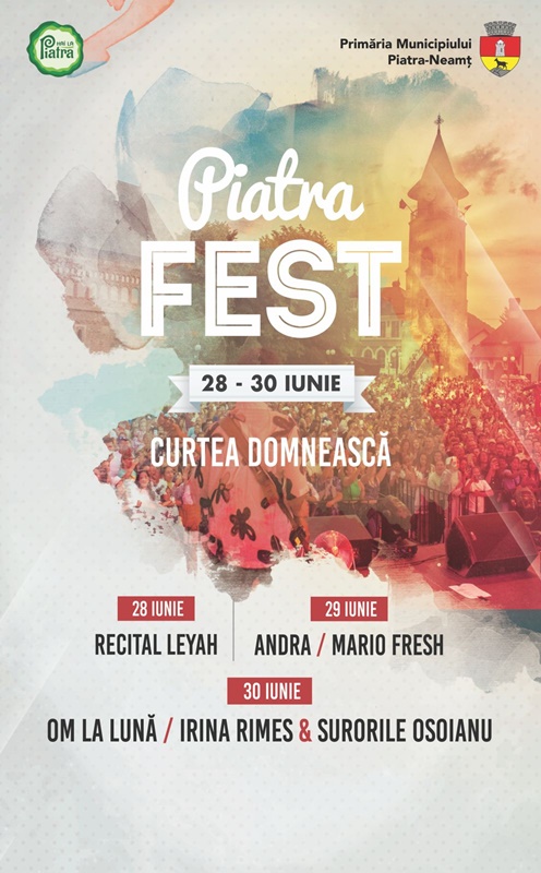 Primăria Piatra Neamț: „Piatra Fest 2024: de Zilele Orașului, celebrăm comunitatea pietreană!”, ZCH NEWS - sursa ta de informații