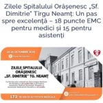 Zilele Spitalului „Sf. Dimitrie” Târgu Neamț - ediția a IV-a