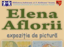 Expoziție de pictură Elena Aflorii, la Biblioteca Neamț Elenei Aflorii - expoziție de pictură