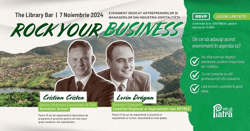 Eveniment HoReCA la Piatra-Neamț: „Rock your business”