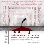 Expoziția „UniVersuri carcerale. Poezia închisorilor comuniste” expusă la Piatra-Neamț