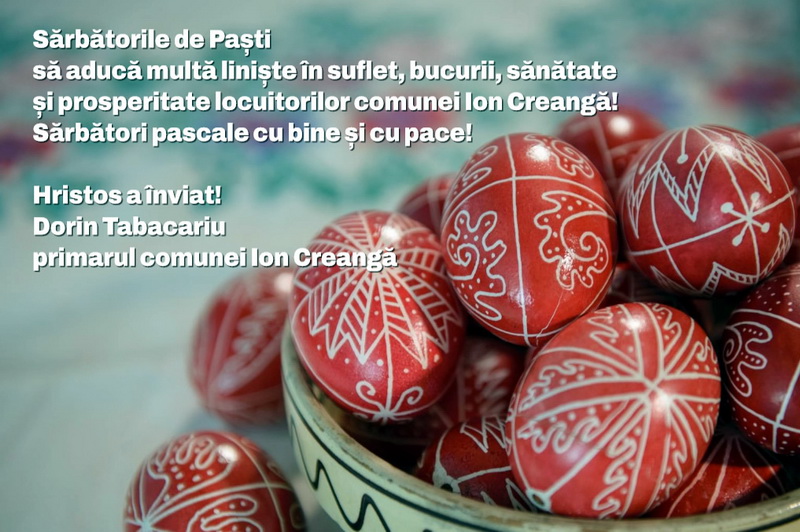 PAȘTE 2025 Urările primăriilor din mediul rural din județul Neamț