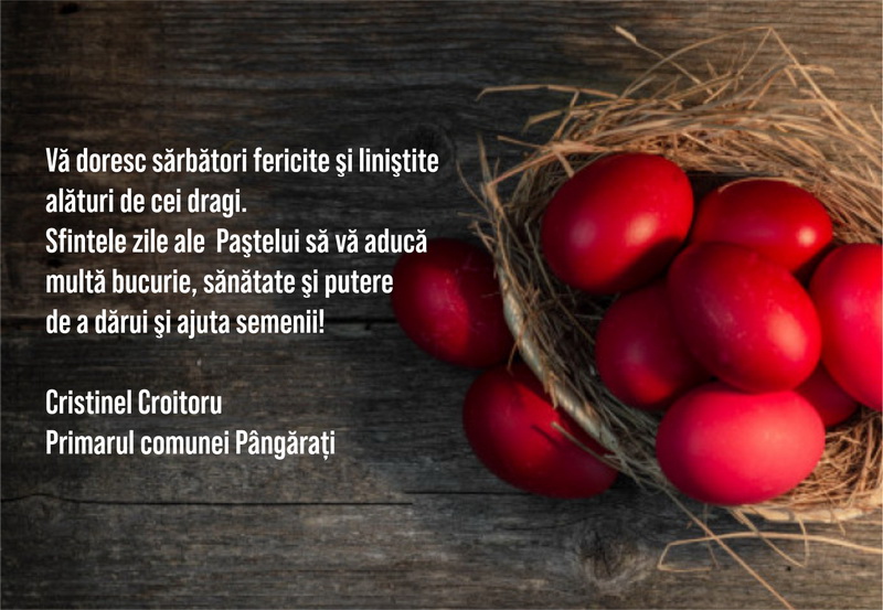 PAȘTE 2025 Urările primăriilor din mediul rural din județul Neamț