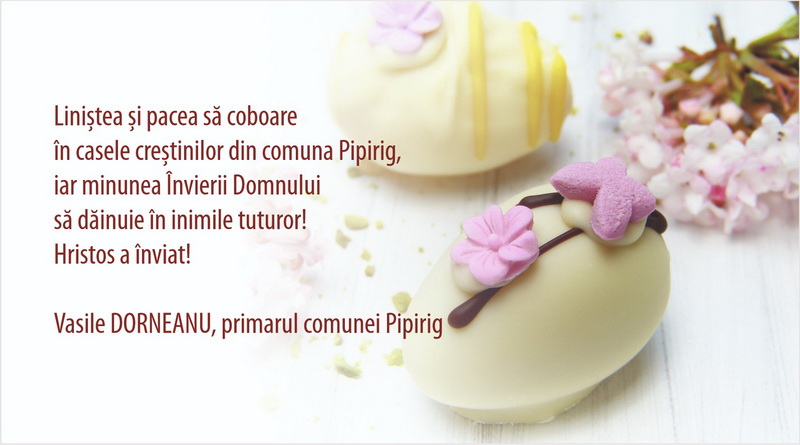 PAȘTE 2025 Urările primăriilor din mediul rural din județul Neamț