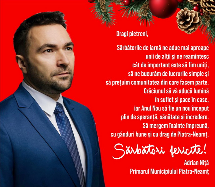 Mesaj pentru pietreni de Crăciun din partea primarului Adrian Niță