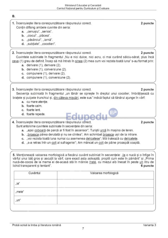 Subiectele la Evaluarea Națională - proba la Limba și Literatura Română 6 Subiectele la Evaluarea Națională - proba la Limba și Literatura Română