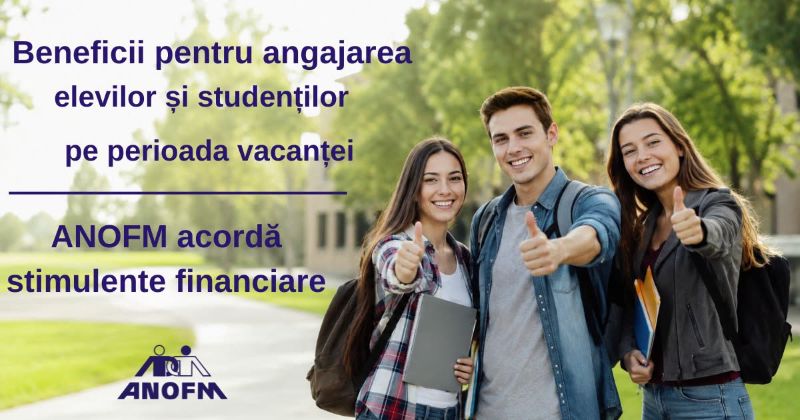 Beneficii pentru angajarea elevilor și studenților pe perioada vacanței de vară